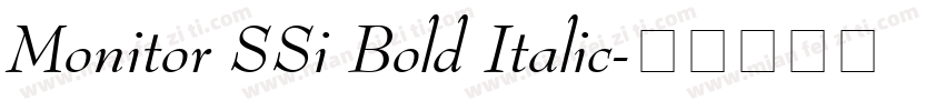 Monitor SSi Bold Italic字体转换